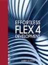 Effortless Flex 4 Development (eBook)